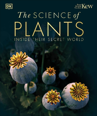 Science of Plants: Inside their Secret World