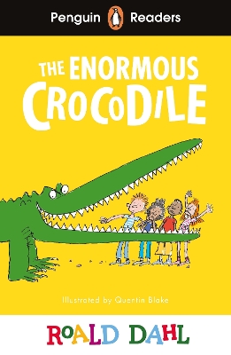 Penguin Readers Level 1: Roald Dahl The Enormous Crocodile (ELT Graded Reader): Abridged Edition Abridged edition