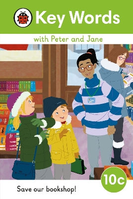 Key Words with Peter and Jane Level 10c   Save Our Bookshop!