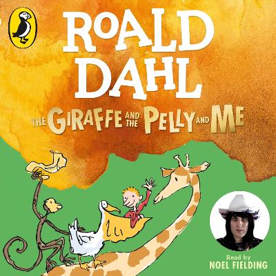 Giraffe and the Pelly and Me