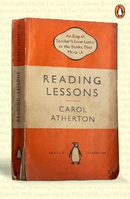 Reading Lessons: An English Teachers Love Letter to the Books that Shape Us