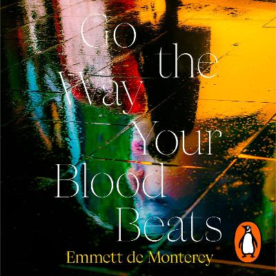 Go the Way Your Blood Beats