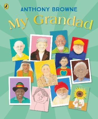 My Grandad: A celebration of Grandads everywhere