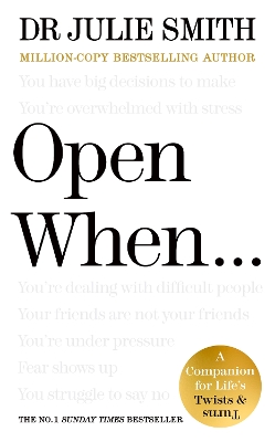 Open When: A Companion for Lifes Twists & Turns