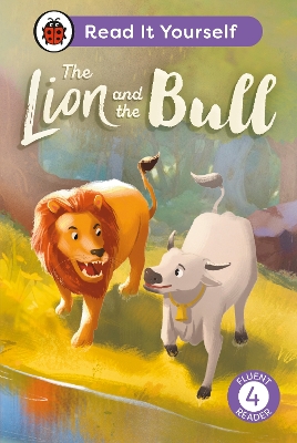 Lion and the Bull:  Read It Yourself - Level 4 Fluent Reader