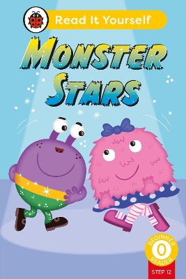 Monster Stars (Phonics Step 12):  Read It Yourself - Level 0 Beginner Reader