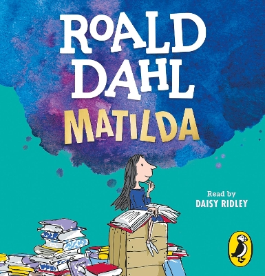 Matilda Unabridged edition