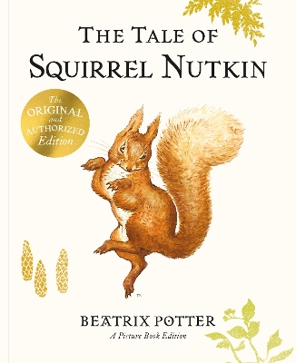 Tale of Squirrel Nutkin Picture Book