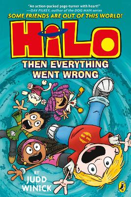 Hilo: Then Everything Went Wrong: A bestselling graphic novel series
