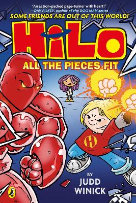 Hilo: All the Pieces Fit: A bestselling graphic novel series