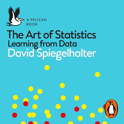Art of Statistics: Learning from Data