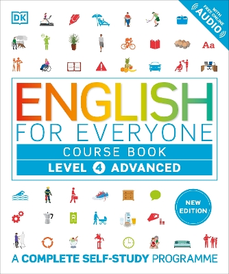 English for Everyone Course Book  Level 4 Advanced: A Complete Self-Study Programme