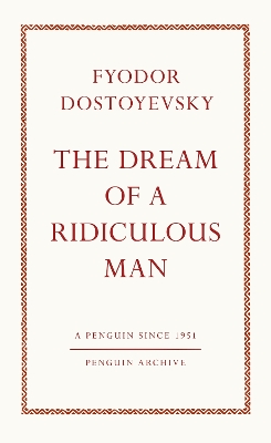 Dream of a Ridiculous Man