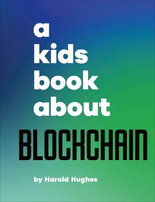Kids Book About Blockchain