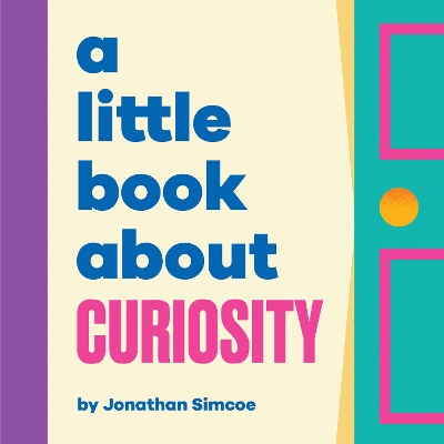 Little Book About Curiosity