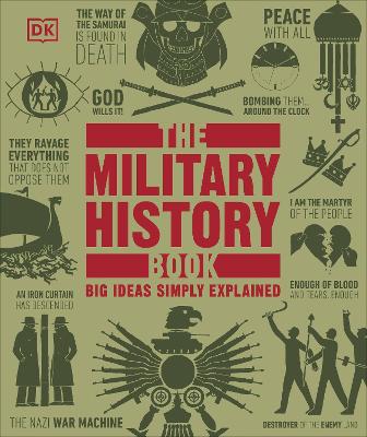 Military History Book: Big Ideas Simply Explained