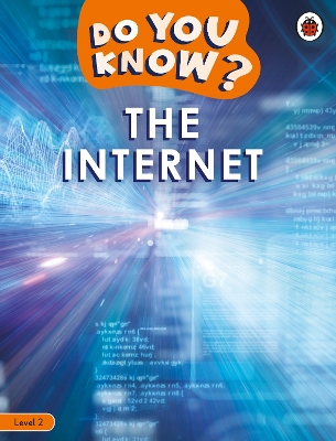 Do You Know? Level 2   The Internet