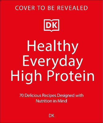 Healthy Everyday High Protein