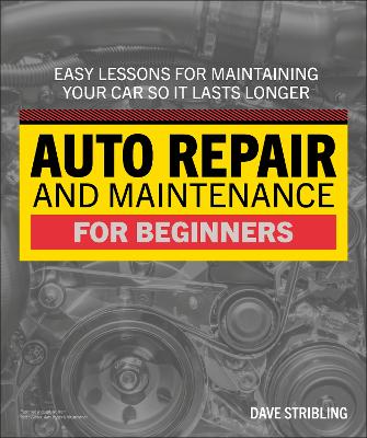 Auto Repair & Maintenance for Beginners
