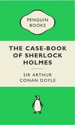 Case Book of Sherlock Holmes
