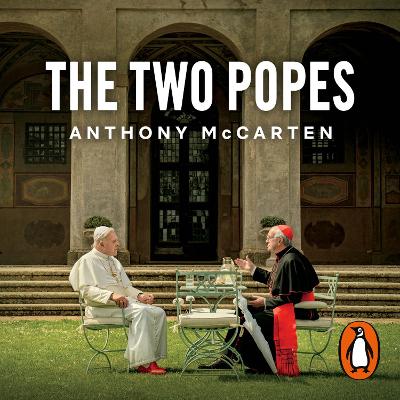 Two Popes: Official Tie-in to Major New Film Starring Sir Anthony Hopkins