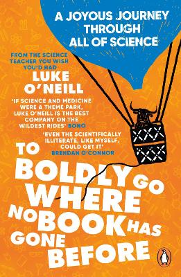 To Boldly Go Where No Book Has Gone Before: A Joyous Journey Through All of Science