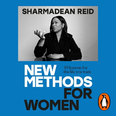 New Methods for Women: 49 lessons for the life you want