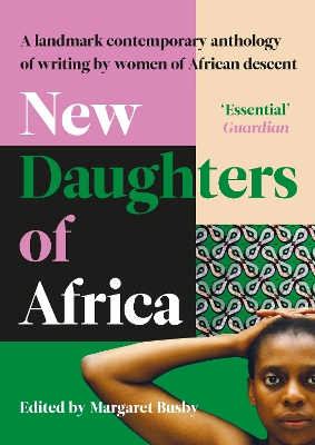 New Daughters of Africa: An International Anthology of Writing by Women of African descent