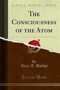 Consciousness of the Atom