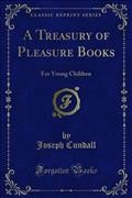 Treasury of Pleasure Books: For Young Children