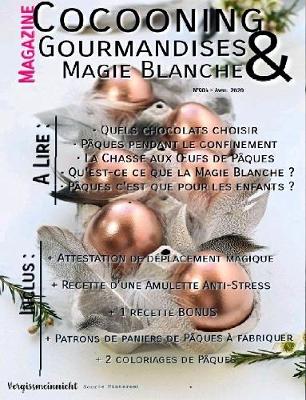 Cocooning, Gourmandises & Magie Blanche, N°004 - Avril 2020
