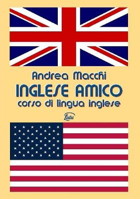 Inglese amico - Corso di lingua inglese