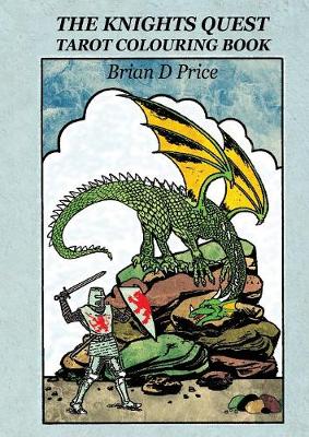 Knights Quest - Tarot Colouring Book