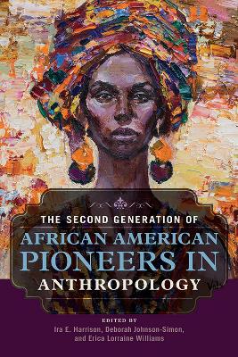 Second Generation of African American Pioneers in Anthropology 