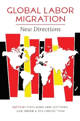 Global Labor Migration: New Directions
