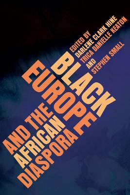 Black Europe and the African Diaspora New edition