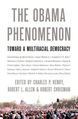 Obama Phenomenon: Toward a Multiracial Democracy