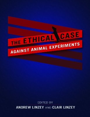 Ethical Case Against Animal Experiments