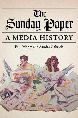 Sunday Paper: A Media History New edition