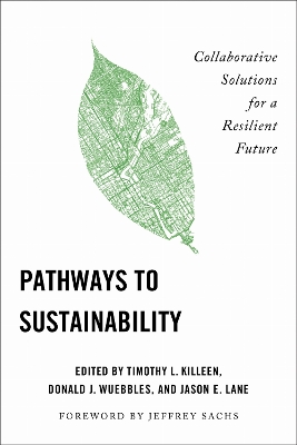 Pathways to Sustainability: Collaborative Solutions for a Resilient Future New edition