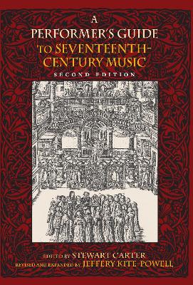 Performer's Guide to Seventeenth-Century Music