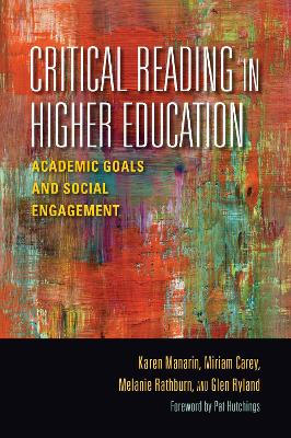 Critical Reading in Higher Education: Academic Goals and Social Engagement