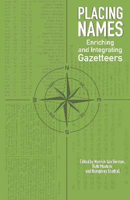 Placing Names: Enriching and Integrating Gazetteers