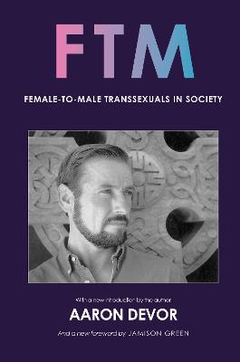 FTM: Female-to-Male Transsexuals in Society