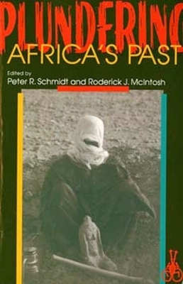Plundering Africa's Past