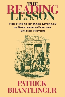 Reading Lesson: The Threat of Mass Literacy in Nineteenth-Century British Fiction