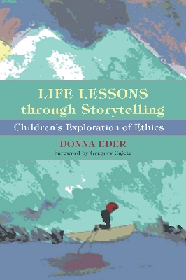 Life Lessons Through Storytelling: Children's Exploration of Ethics