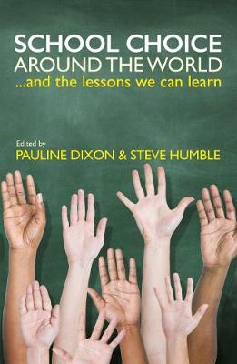 School Choice around the World: ... And the Lessons We Can Learn