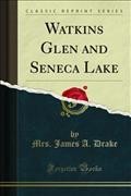 Watkins Glen and Seneca Lake