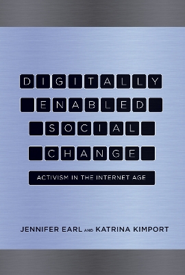 Digitally Enabled Social Change: Activism in the Internet Age
